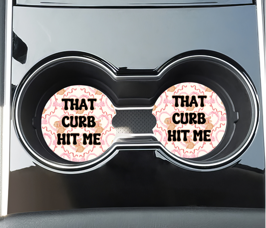 That Curb Hit Me - Car Coasters