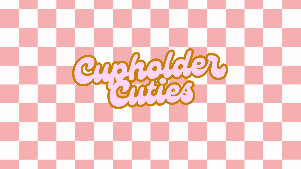 Cupholder Cuties