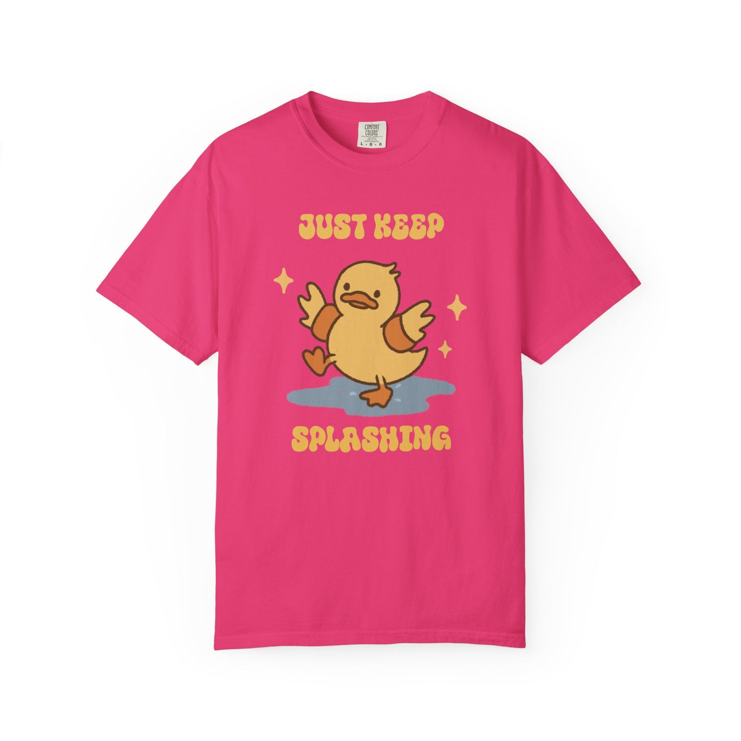 Just Keep Splashing Duck T-Shirt — Cute Motivational Graphic Tee