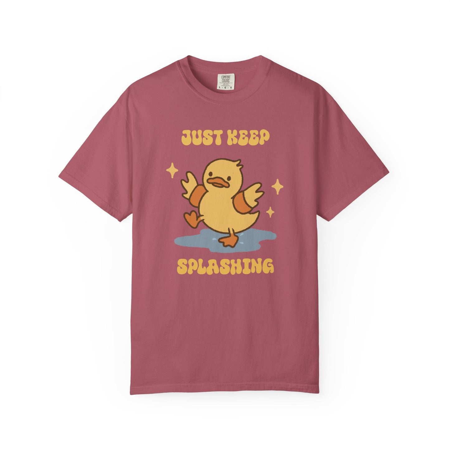 Just Keep Splashing Duck T-Shirt — Cute Motivational Graphic Tee