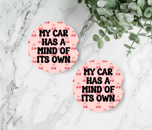 My Car Has a Mind of its Own - Car Coasters